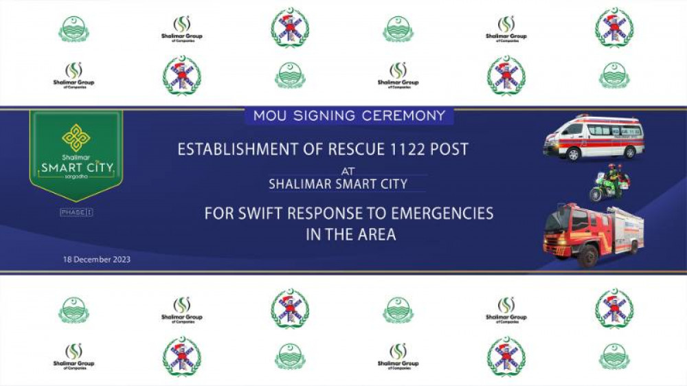 Mamorandum of Understanding ( MOU) Signing Cermony. Establishment of Rescue 1122 at Shalimar Smart City.